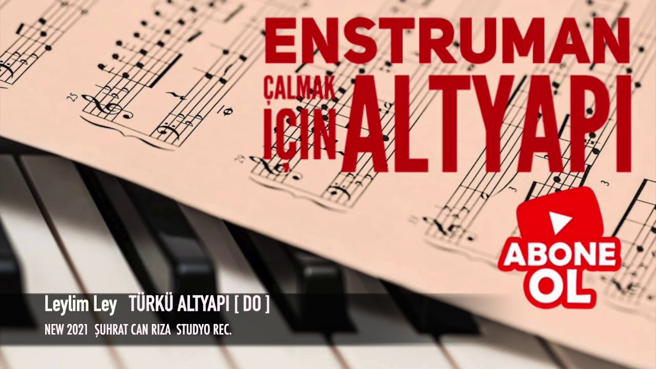 Leylim Ley      TÜRKÜ Altyapı Saz İçin [ DO ] Chord