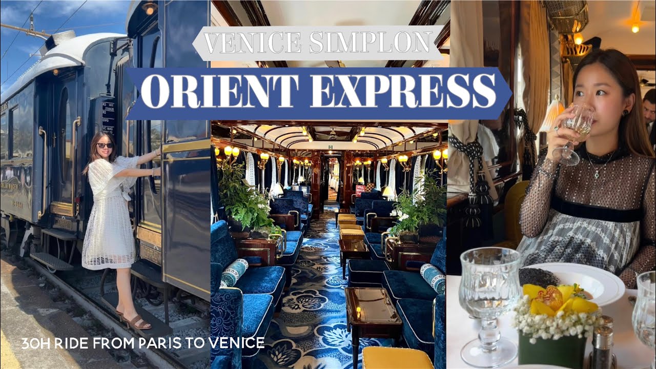 30h on the Venice Simplon Orient Express Paris to Venice💙 1人66万🧳世界最高峰の寝台列車、オリエント急行でパリからベネチア