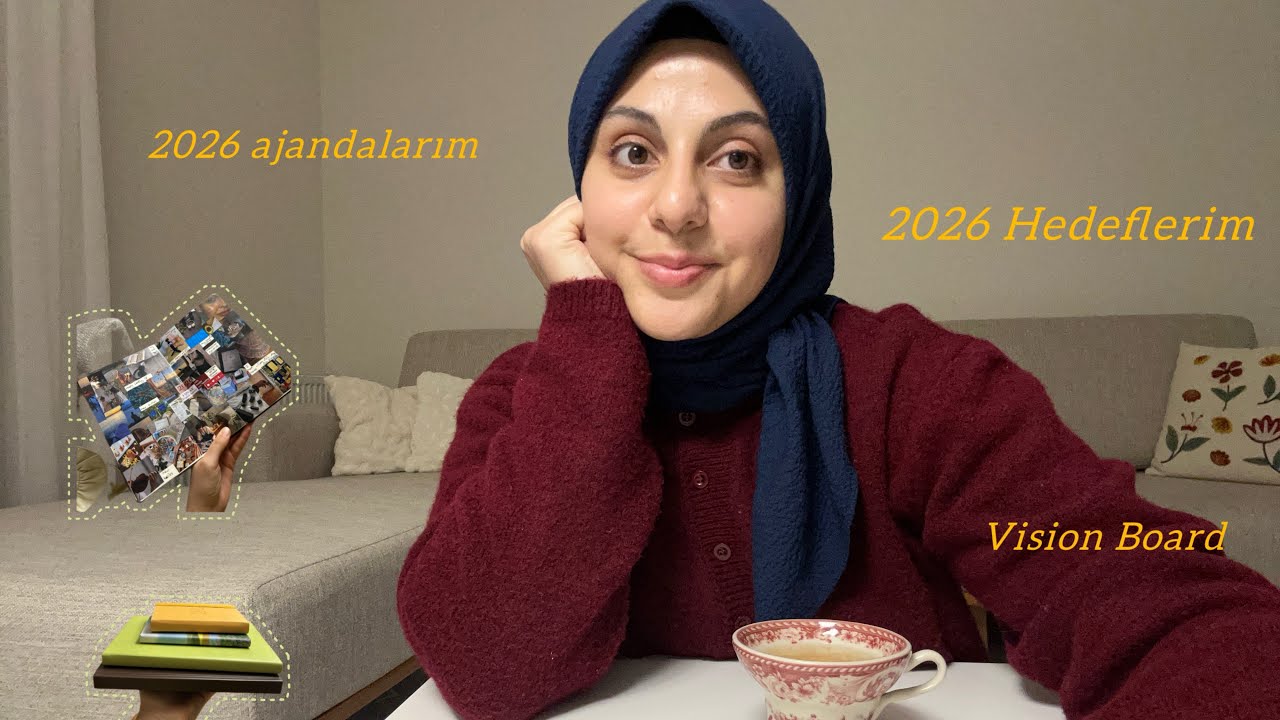 2026 hedeflerim, kullanacağım ajandalar, 2026 Vision boardı 