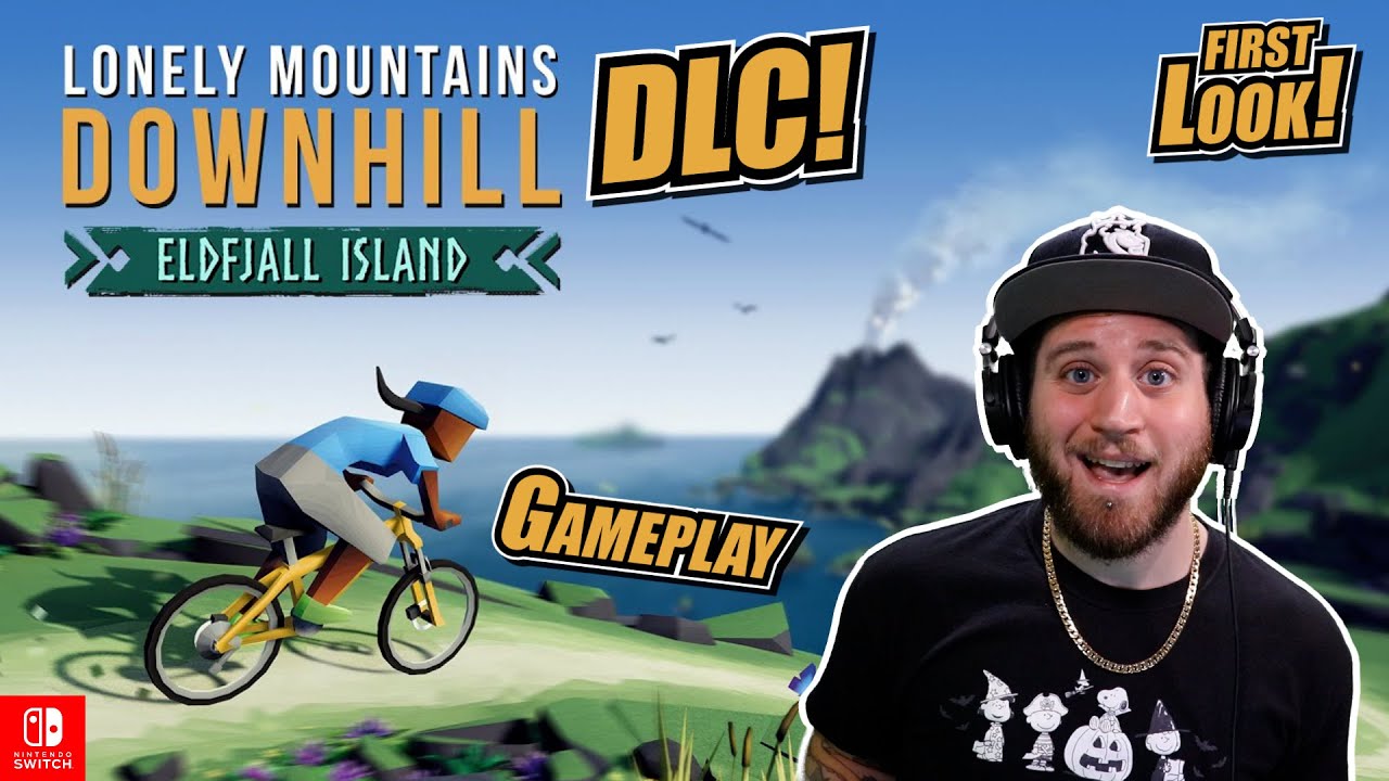 Lonely Mountains: Downhill - Eldfjall Island DLC | GAMEPLAY | Nintendo Switch | FIRST LOOK!