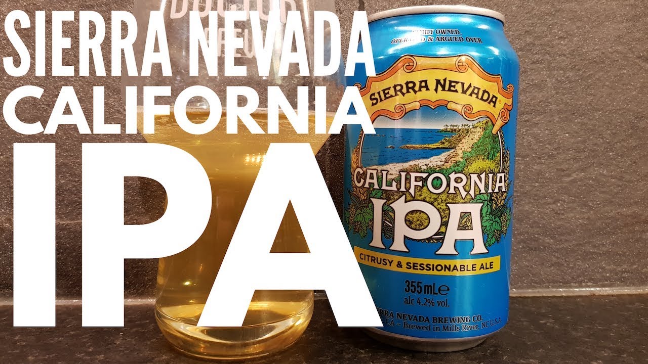 Sierra Nevada California IPA By Sierra Nevada Brewing Company | American Craft Beer Review