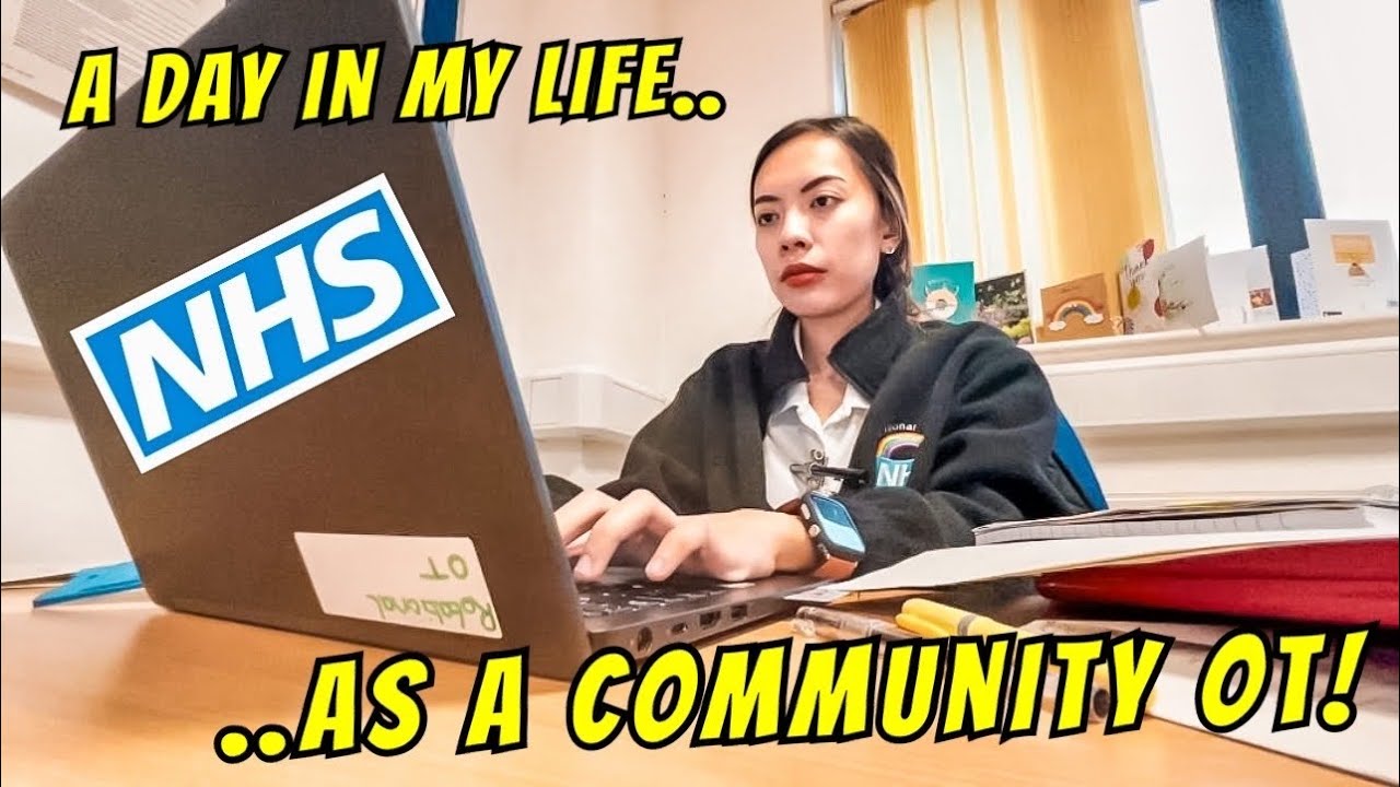 A DAY IN MY LIFE AS COMMUNITY OCCUPATIONAL THERAPIST IN THE UK