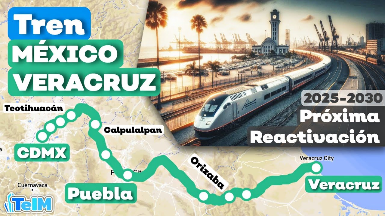 Próximo TREN MÉXICO-PUEBLA-VERACRUZ! Reactivación del Primer Ferrocarril en México