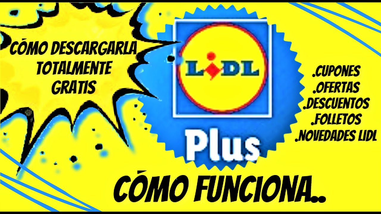 🟡 CÓMO DESCARGAR APP LIDL PLUS // Cómo funciona App LIDL PLUS / Cupones y descuentos