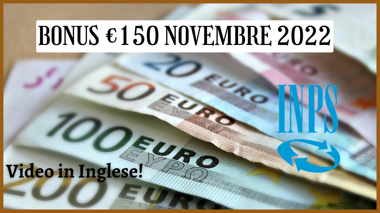 BONUS €150 INPS NOVEMBRE 2022 DECRETO AIUTI TER | How it functions and how to apply