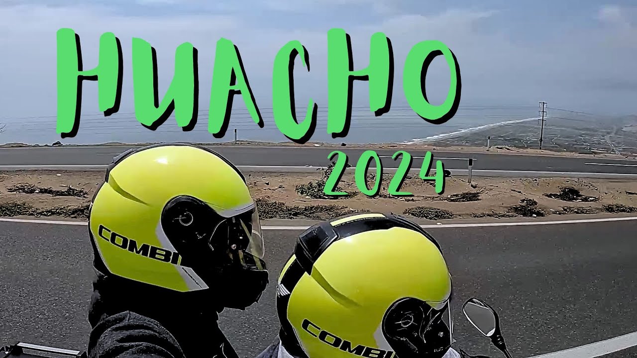 A HUACHO ME FUI - Ruta a Huacho 2024 en moto|  Playas y lugares riquísimos donde comer cerca de Lima