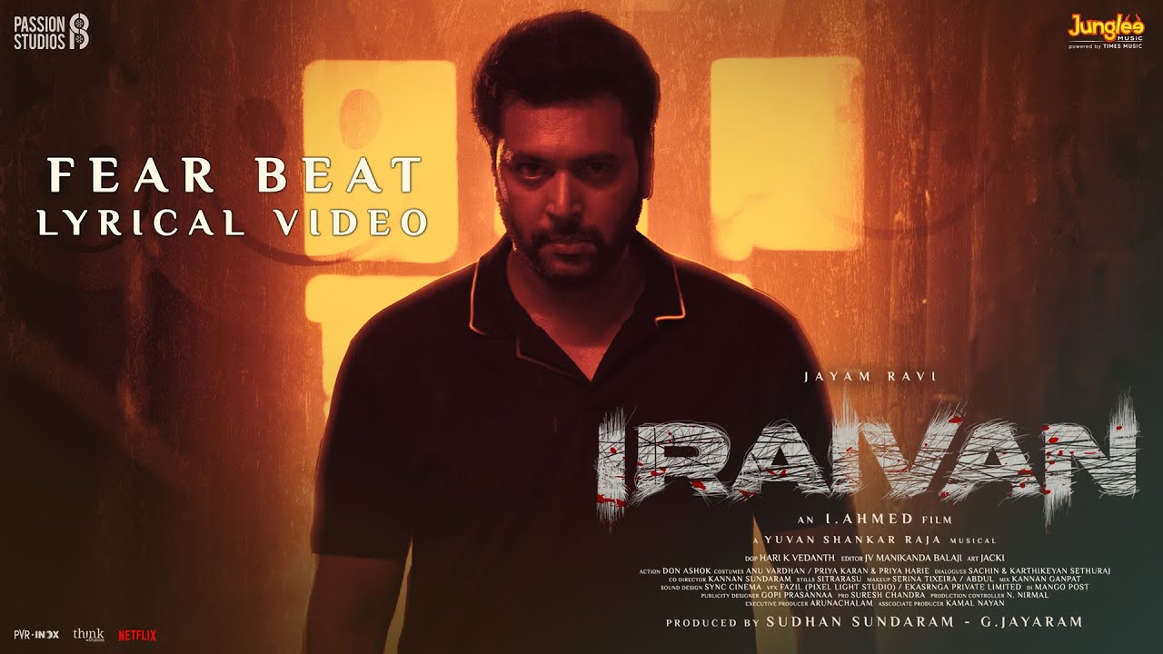 Fear Beat -Lyrical Video (Tamil) | Iraivan | Jayam Ravi | Nayanthara | Yuvan Shankar Raja | I. Ahmed