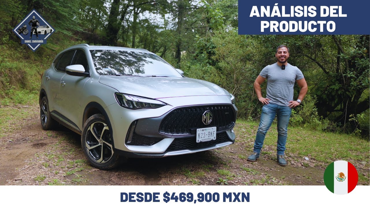 MG HS 2024 - Análisis del Producto | Daniel Chavarría