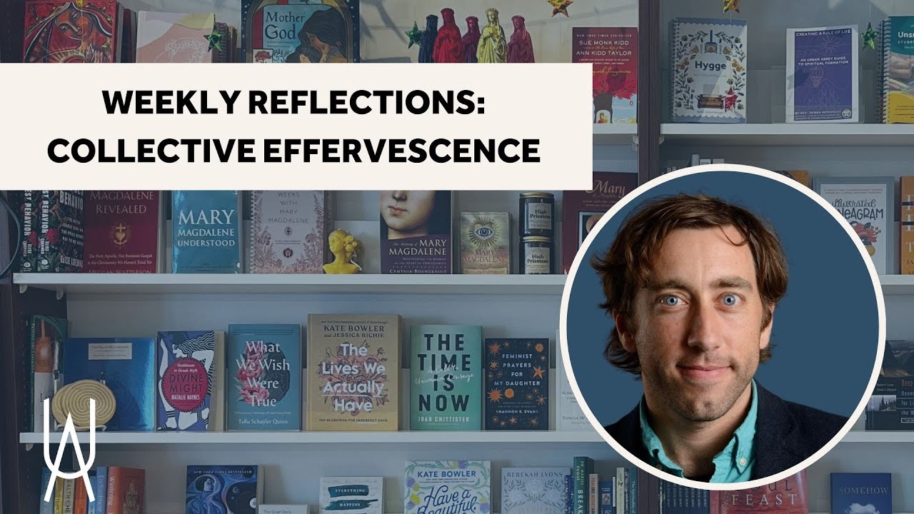 Sunday Reflection: Collective Effervescence ft. Jeff Spiehs- February 1st, 2026
