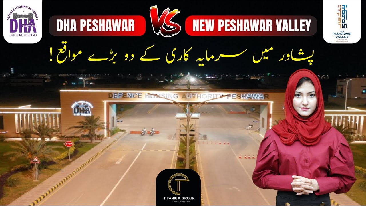 DHA Peshawar | New Peshawar Valley | Peshawar Housing Projects | Titanium Group