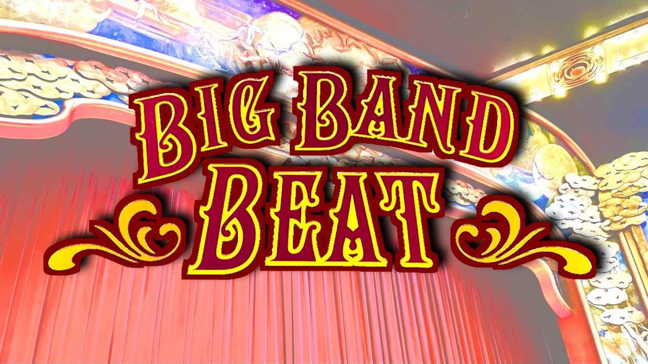 【完全版】ビッグバンド・ビート開始前BGM / ブロードウェイ・ミュージックシアター劇場内BGM