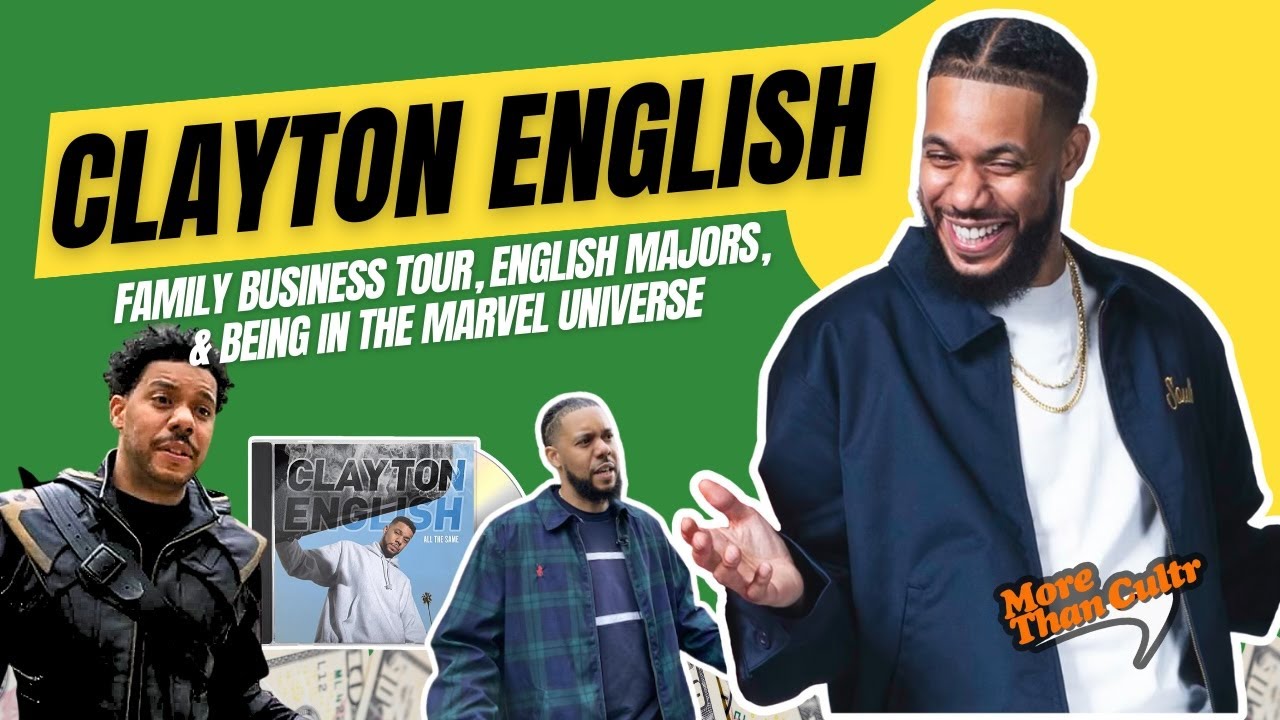 MTC Show Episode: 85 South | English Major | Family Business with Comedian Clayton English