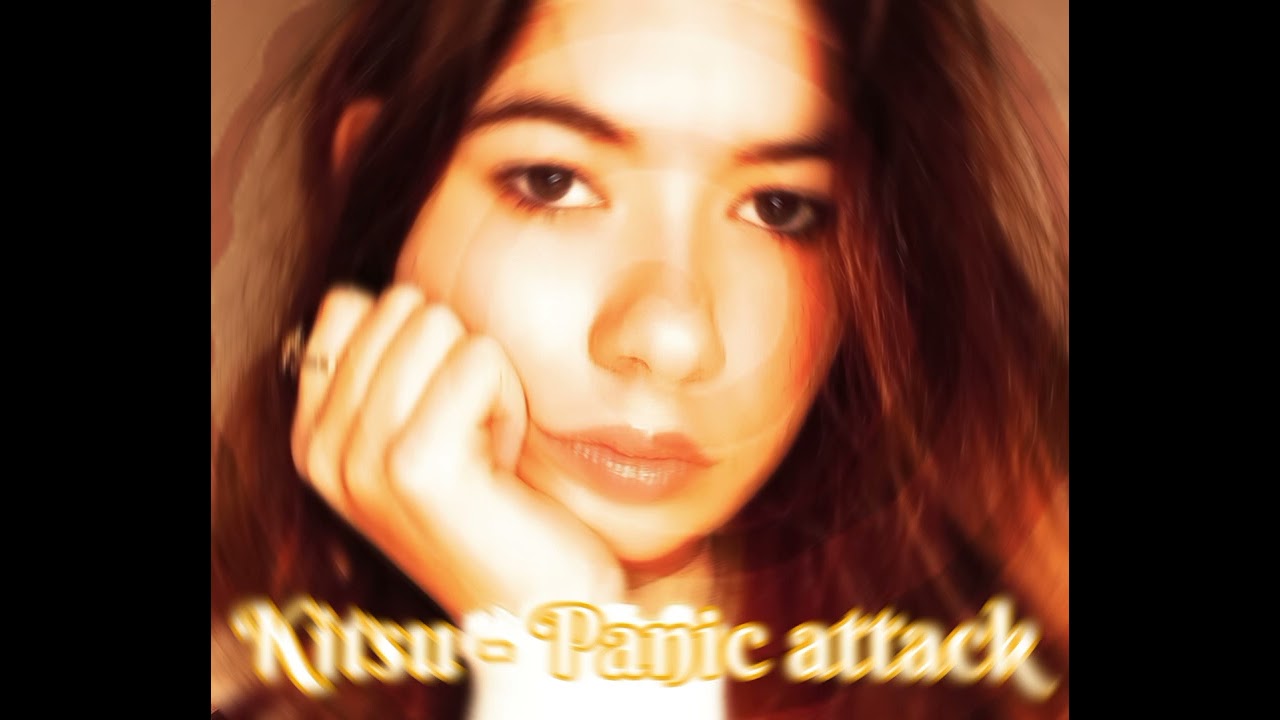 Kitsu - Panic attack (demo)