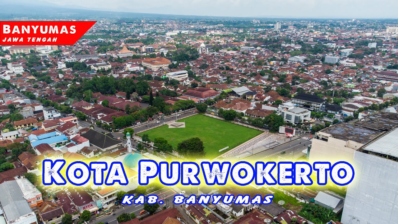 Keliling Purwokerto: Alun-alun, Stasiun, Unsoed (PLUS DRONE)