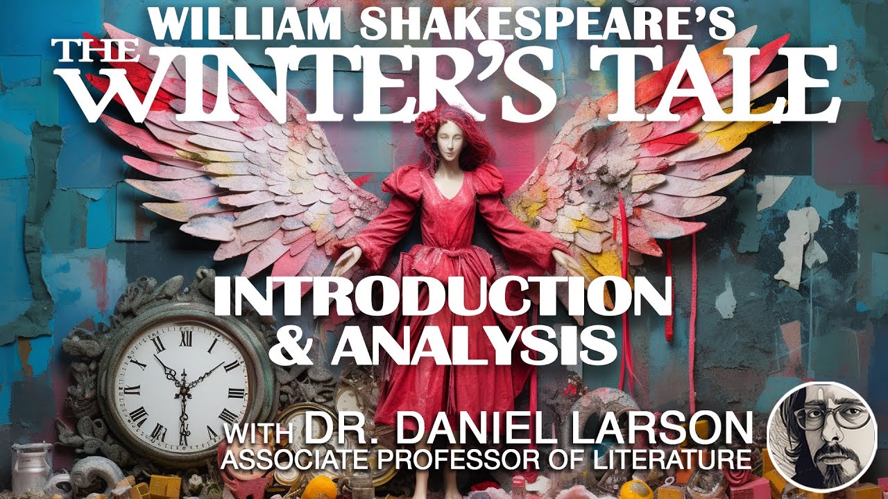 Shakespeare’s “The Winter’s Tale”: Tragedy + Time = Comedy