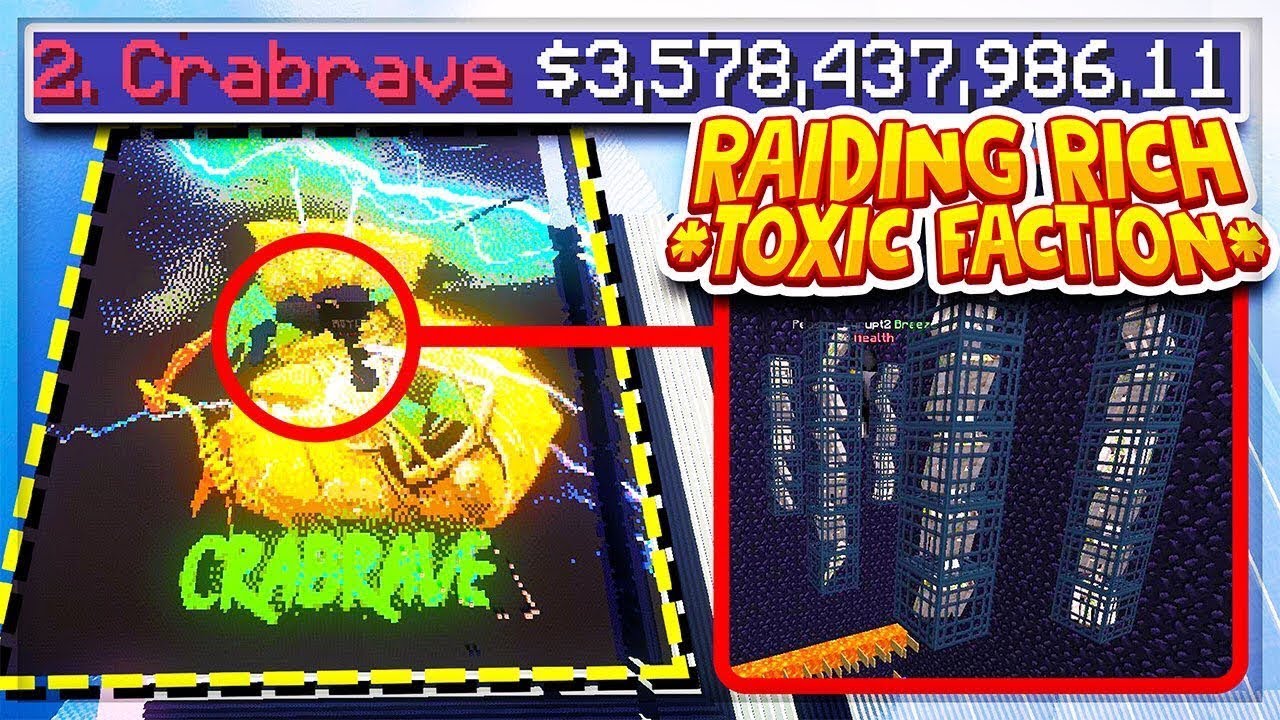 WE RAIDED THE RICHEST MOST *TOXIC* FACTION ON THE SERVER! ($1,000,000,000,000) | Minecadia