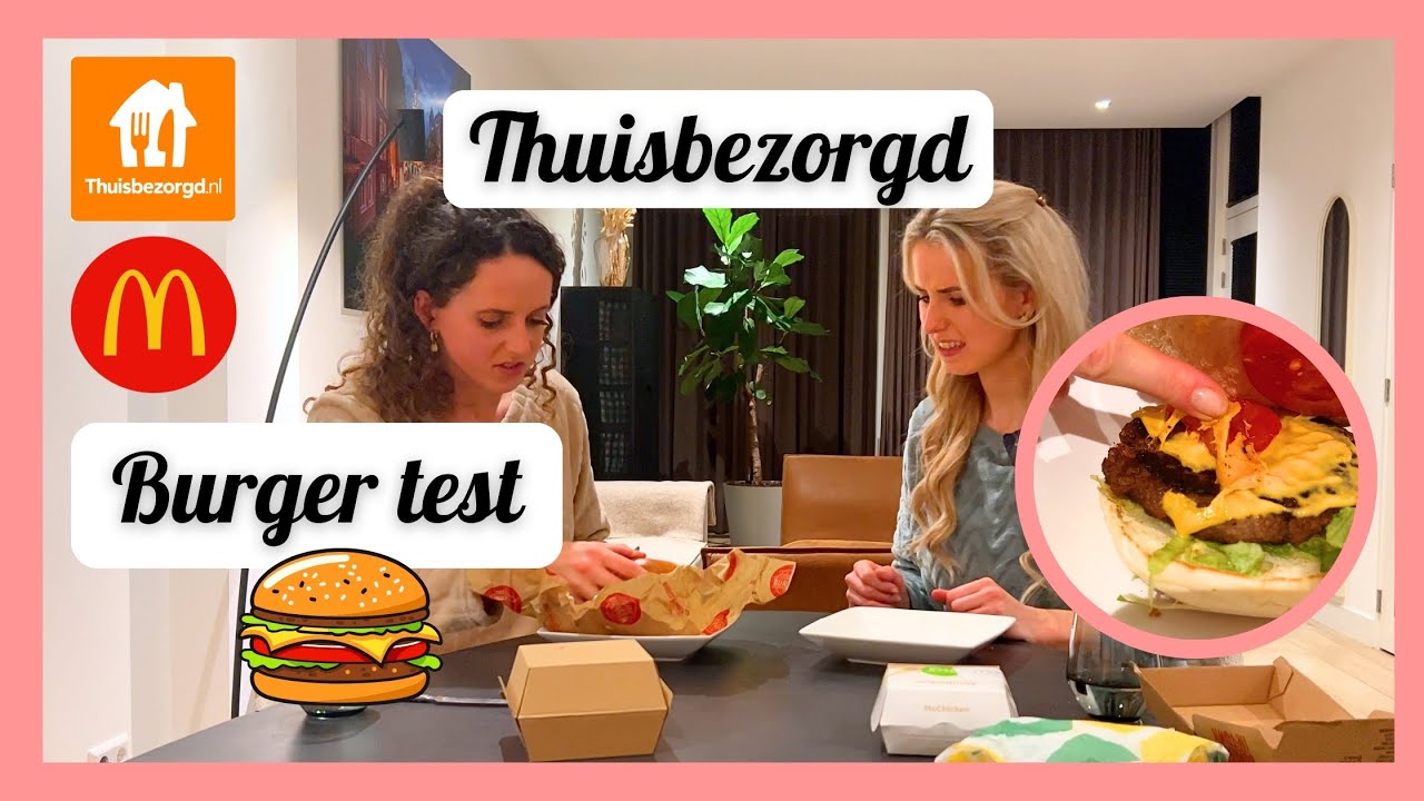 BURGER TEST - THUISBEZORGD bestellen 👎🍔  - Travelling Sisters