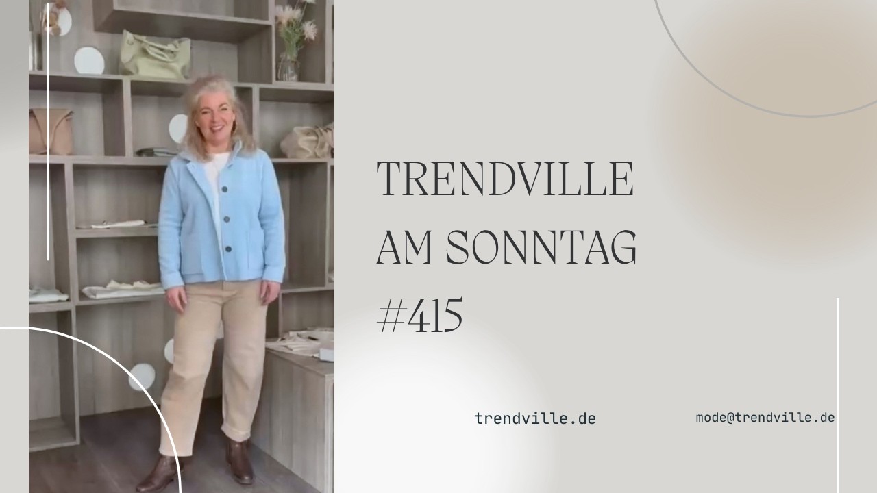 Trendville am Sonntag #415