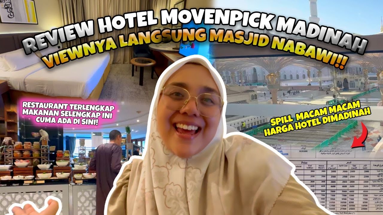 REVIEW HOTEL AL ANWAR MOVENPICK MADINAH | View Langsung Masjid Nabawi & Fasilitas Mewah Banget!