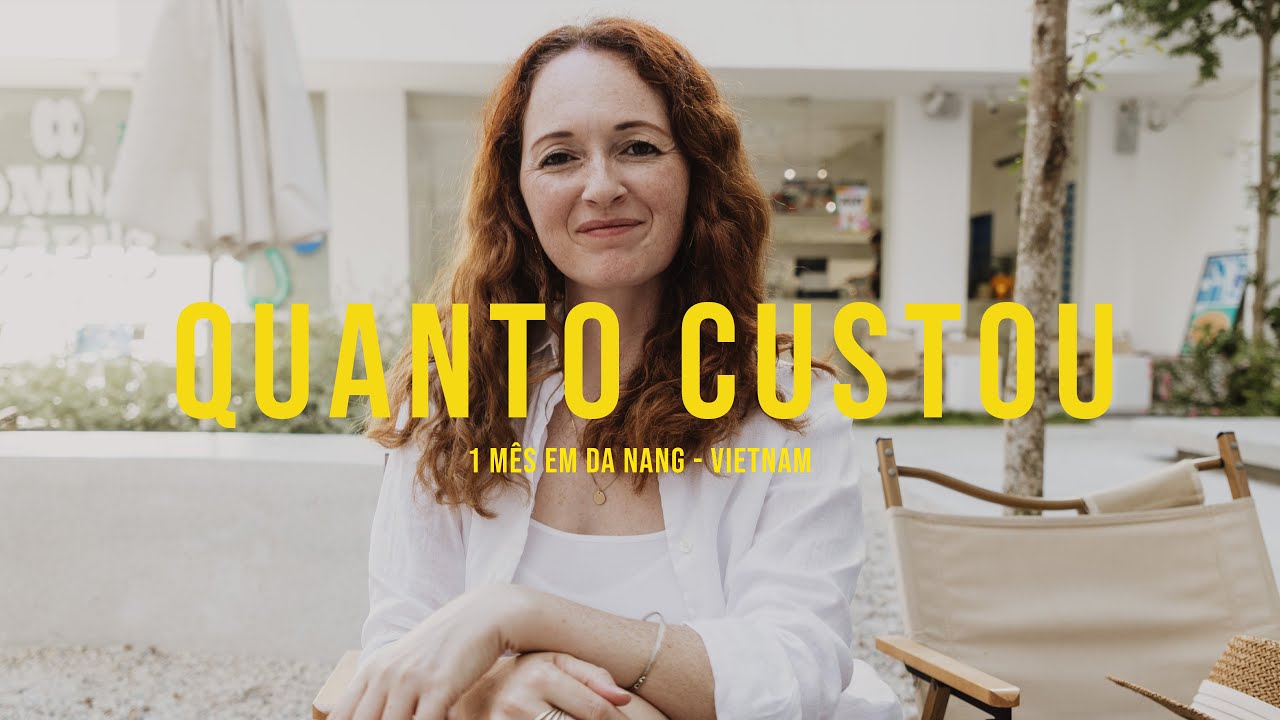 💰 QUANTO CUSTA MORAR EM DA NANG, VIETNÃ? 🏝 Preços reais para um casal!