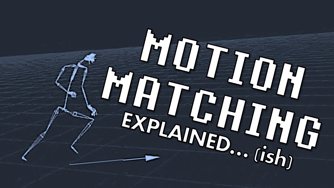 Motion Matching - Ubisoft Toronto's Interactive Locomotion Explained (ish)