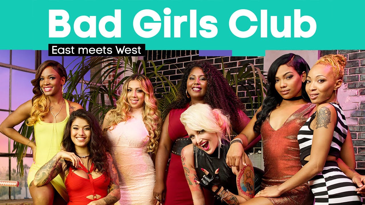 Bad Girls Club 17 East Meets West My Favorite Bad Girl