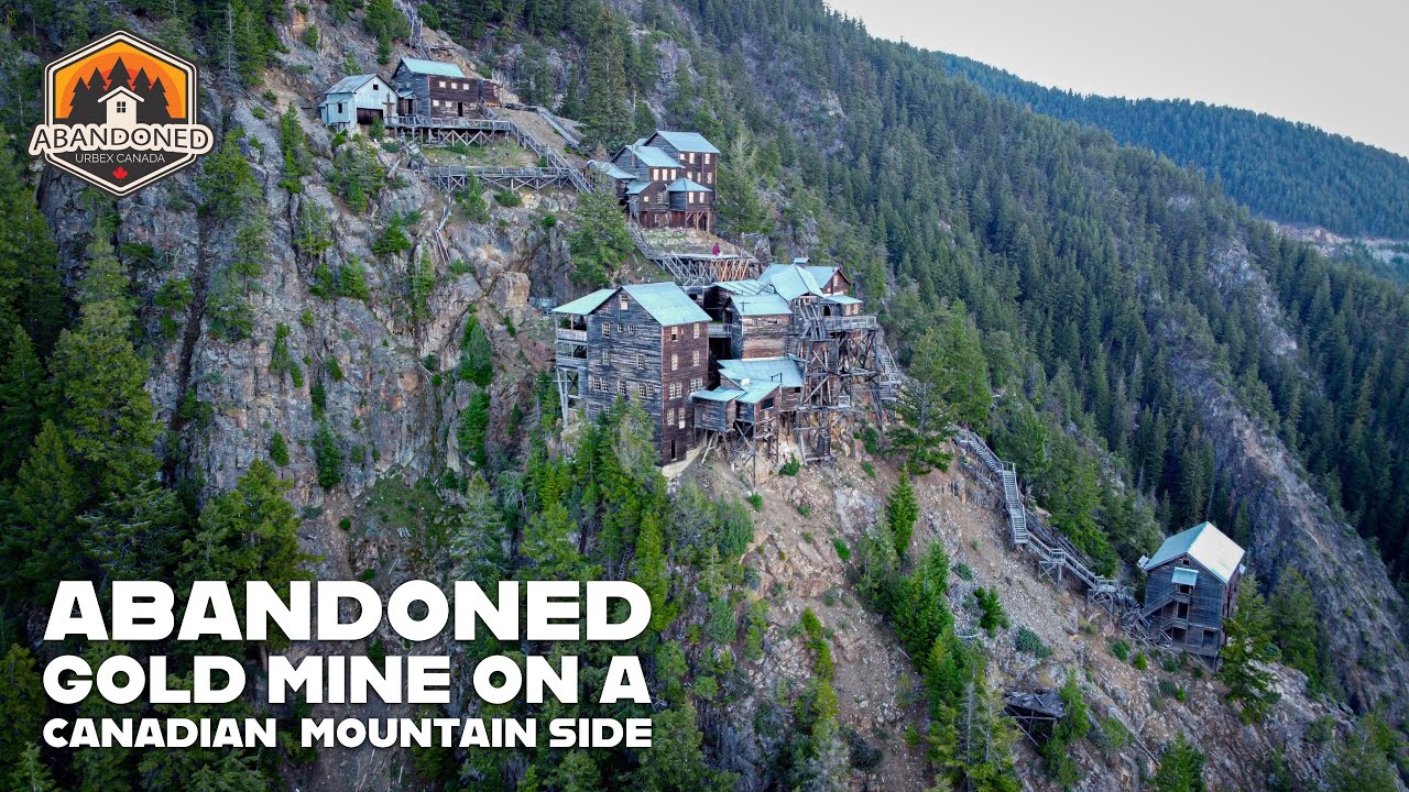 Incredible Abandoned Gold Mine On a Canadian Mountain Side