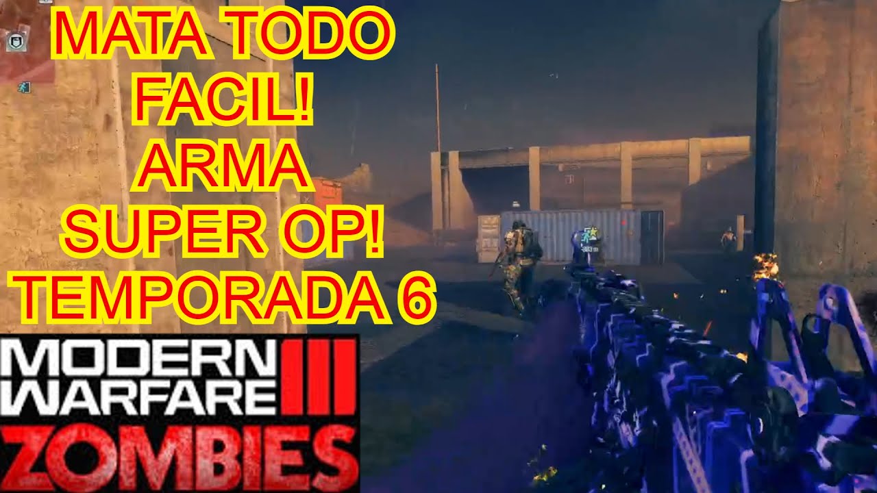 ESTA ARMA ESTA MAS SUPER OP! ZOMBIES MODERN WARFARE 3 TEMPORADA 6
