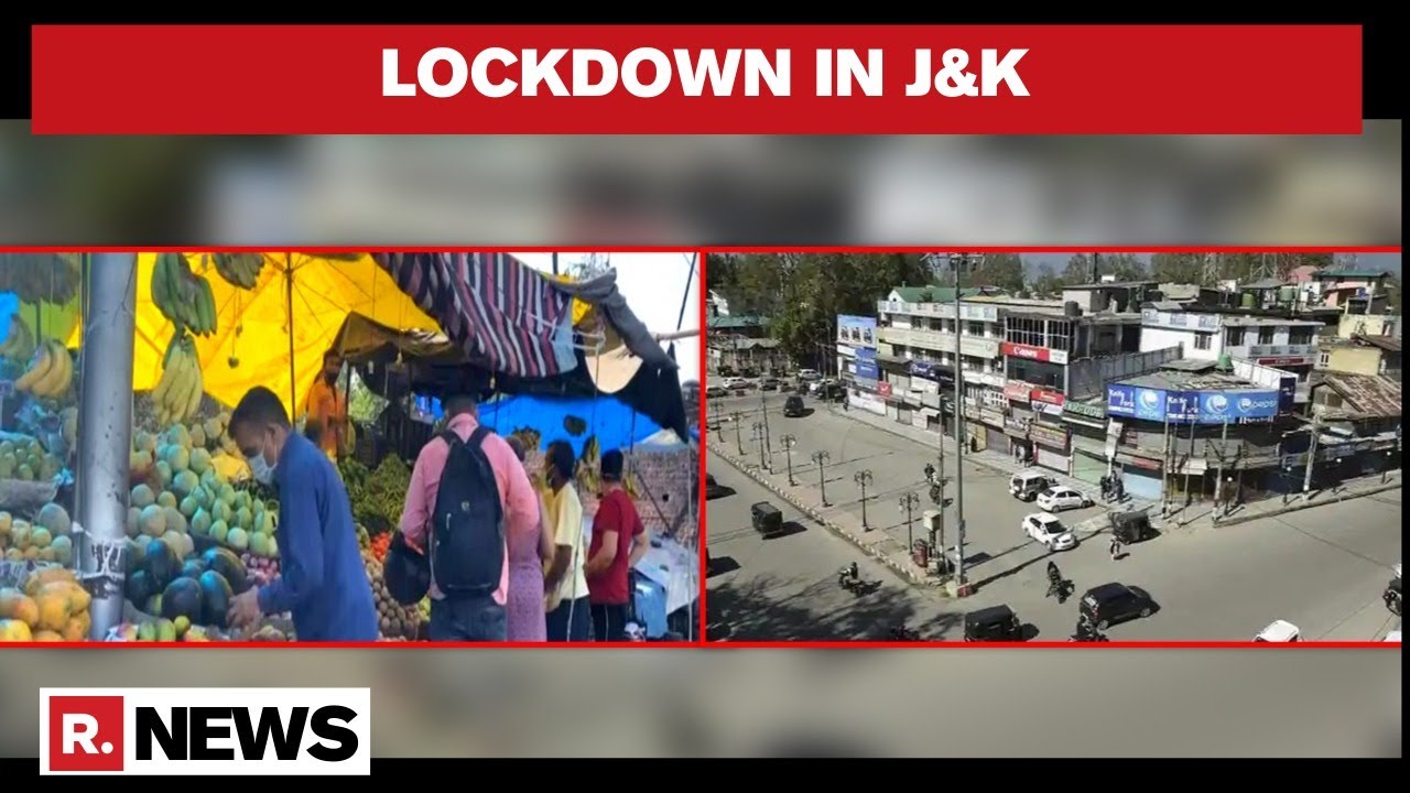 Covid-19: Complete Lockdown Announced In J&k | Republic Tv's Report