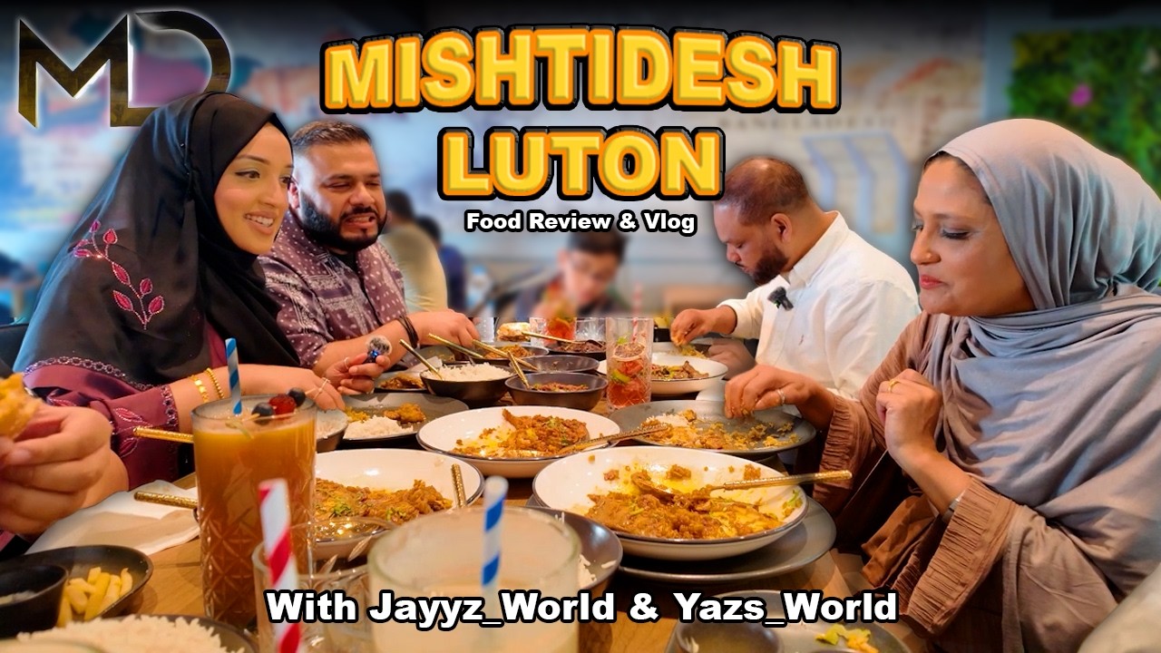 First Visit to Mishtidesh&rsquo;s Luton Branch with @jayyz_world  & @Yazs_world
