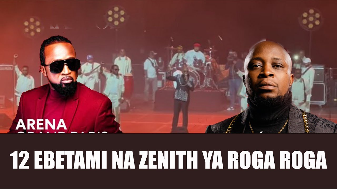 staff ya roga Brazzaville na ya paris ba bebisi concert ya roga ya zénith 12 ya werrason ebetami