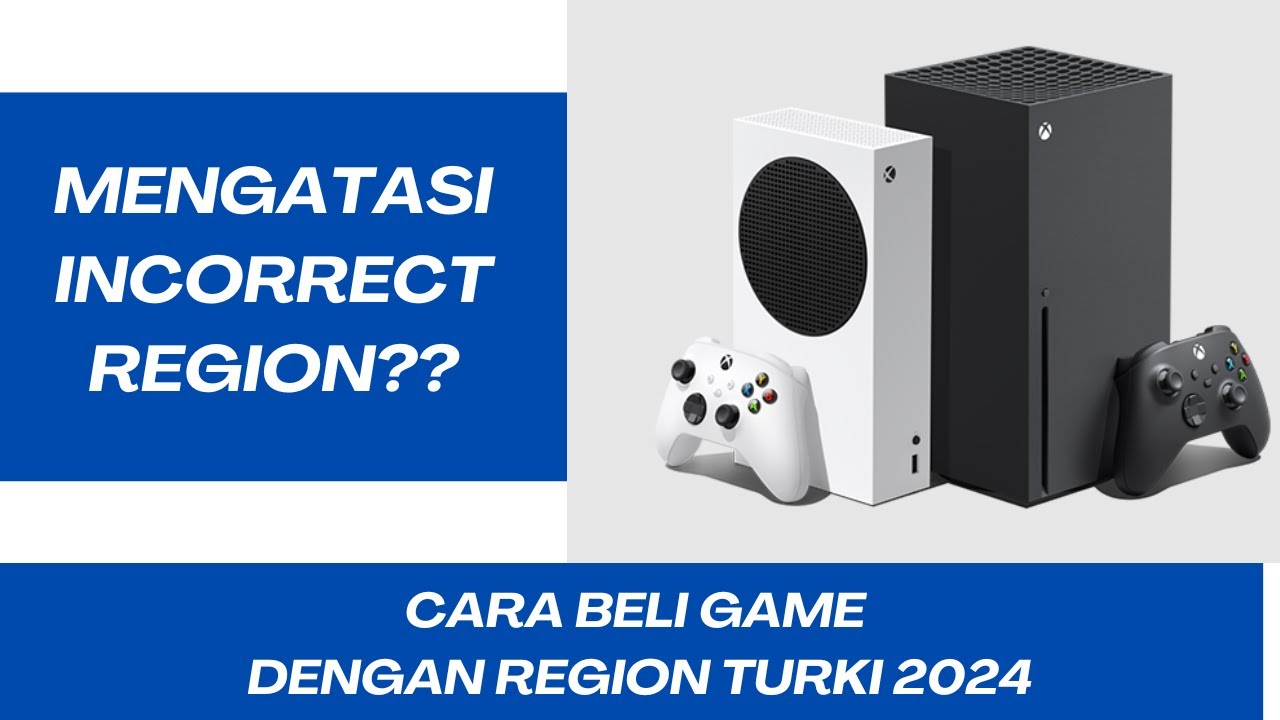 KONSOL XBOX, CARA MENGATASI REGION TURKI YANG DI BLOK, INCORRECT REGION, BUAT AKUN BARU AJA!!!