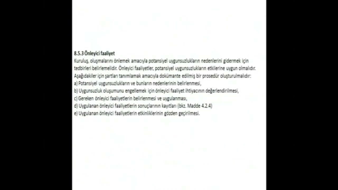 ISO 9001 İyileştirme, düzeltici faaliyet ve önleyici faaliyet belirleme ve prosedür hazırlama