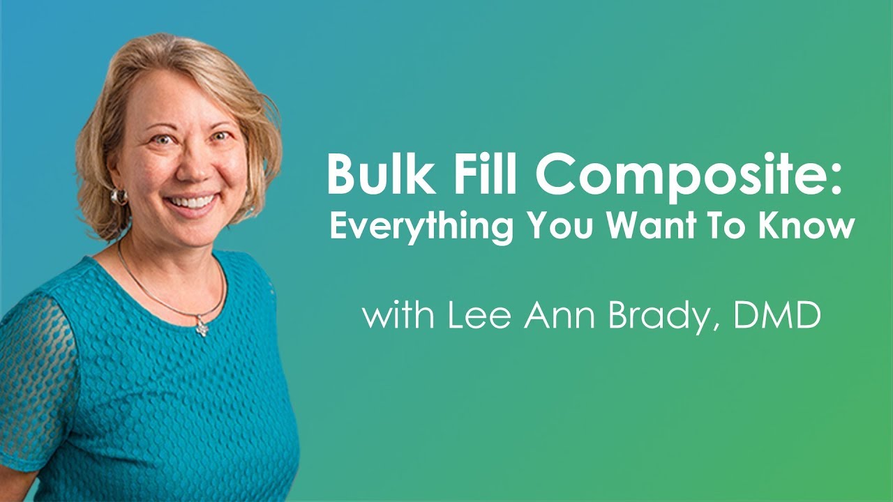 Pankey Webinar: Bulk Fill Composite: Everything You Want To Know
