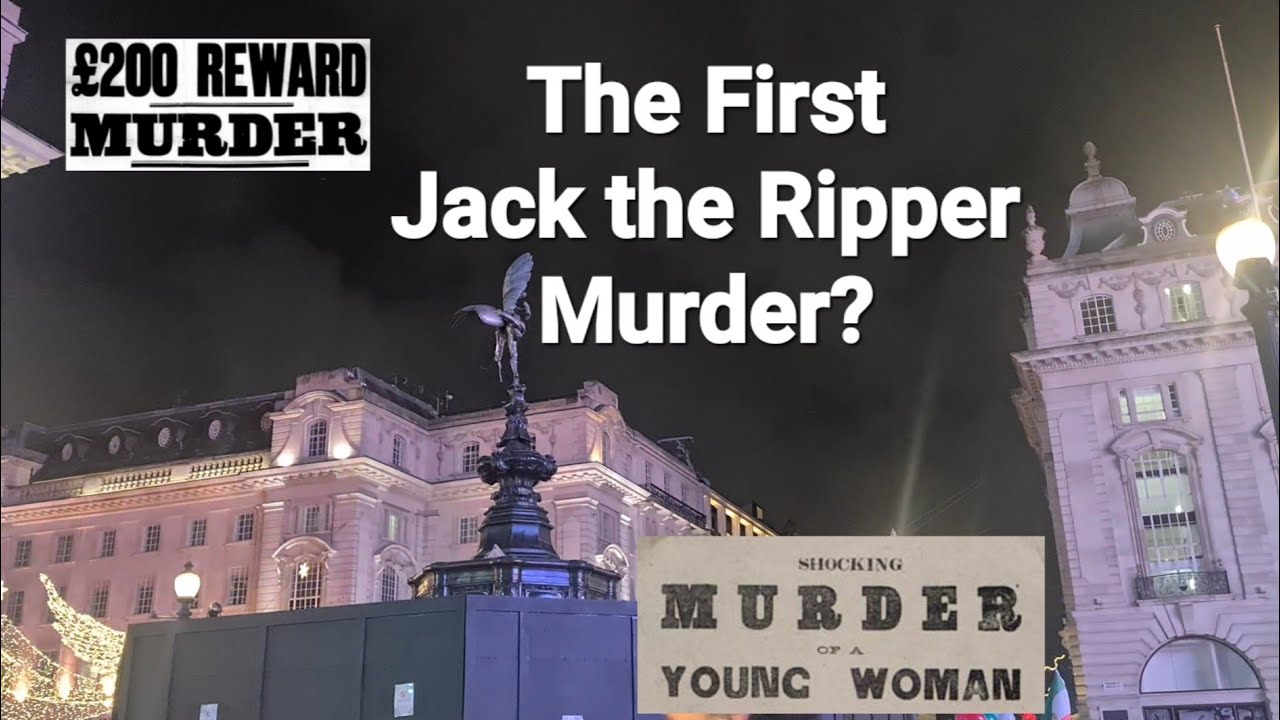 (42) The First Jack the Ripper Murder?