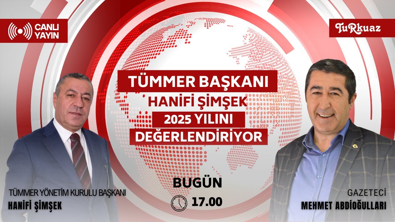 TÜMMER Başkanı Hanifi Şimşek 2025 yılını değerlendiriyor
