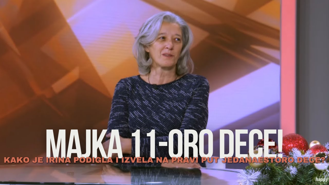 Irina Vojvodic, majka jedanaestoro dece, otkriva kako ih je podigla i izvela na pravi put!