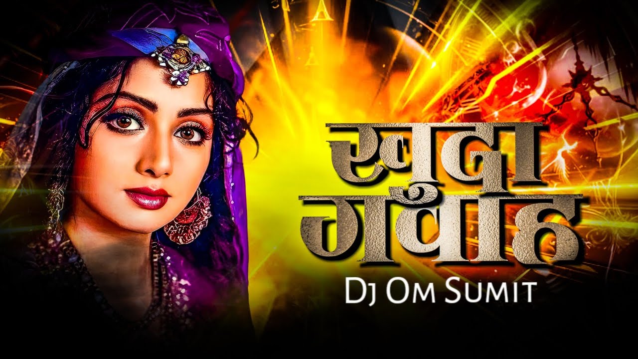 Khuda Gawah | Tu Mujhe Kabool | खुदा गवाह | Dj Om Sumit 
