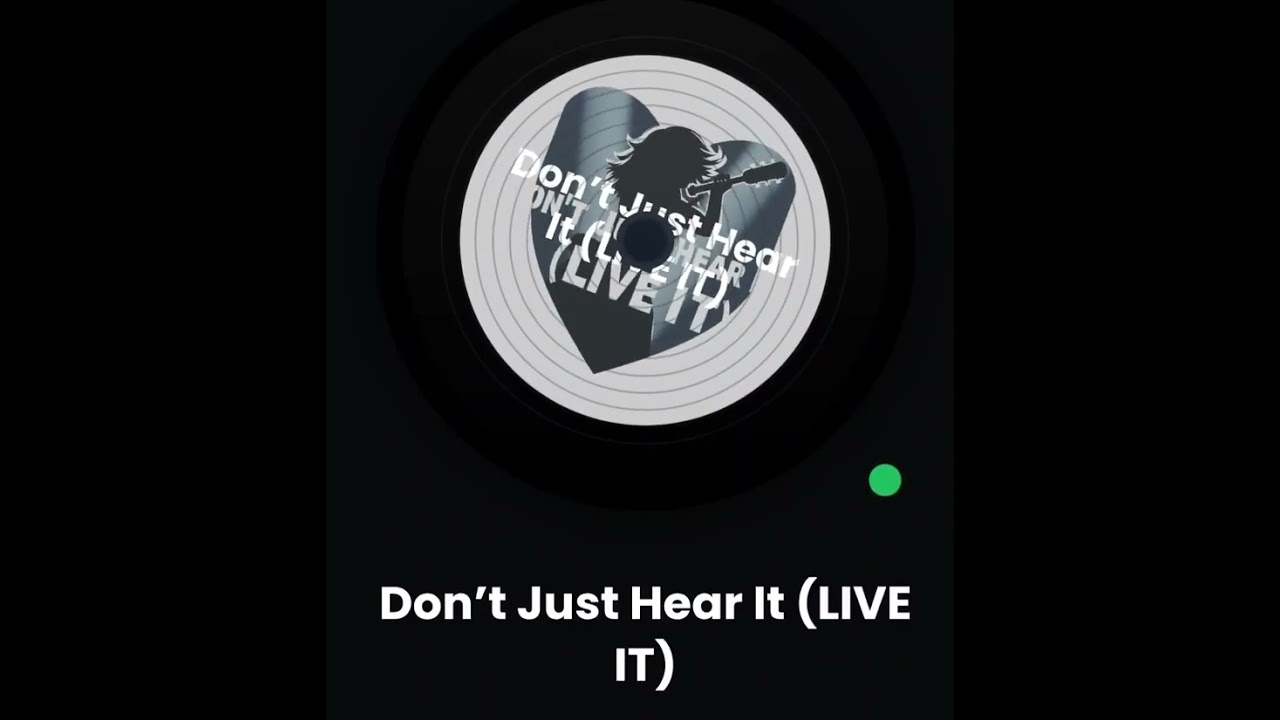 Don't Just Hear It
