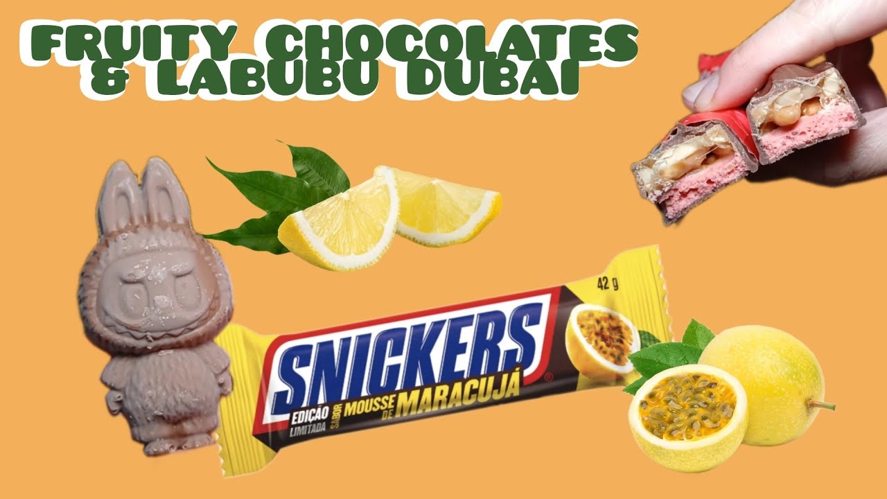 Passionfruit Snickers & Labubu Dubai Chocolates 