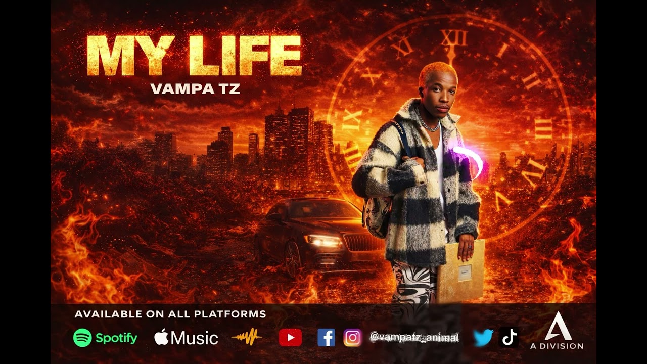 Vampa Tz - My Life(Official Audio)