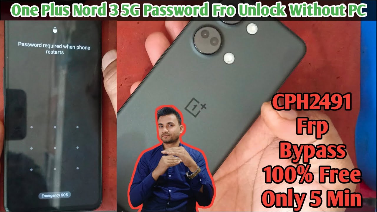 One Plus Nord 3 5G Password Frp Unlock Without PC/CPH2491 Frp Bypass 100% New Security OnePlus Phone