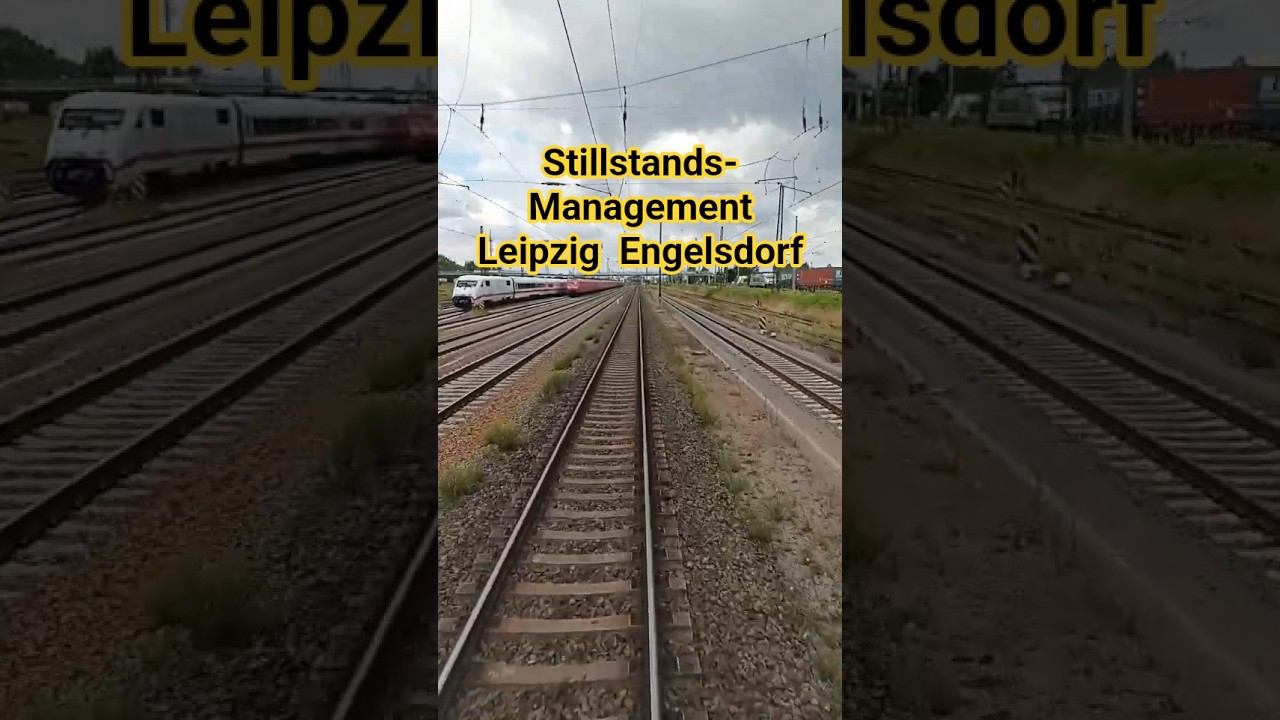 Fahrt durch das Stillstandsmanagement der DB in Leipzig Engelsdorf Teil 1 #train #lokf&uuml;hrer #bahn