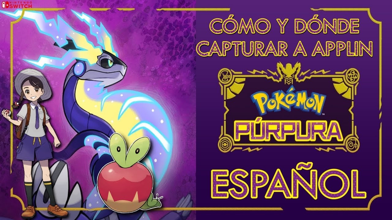 [ POK&Eacute;MON P&Uacute;RPURA ] C&oacute;mo y d&oacute;nde capturar a Applin -Espa&ntilde;ol- (Switch)