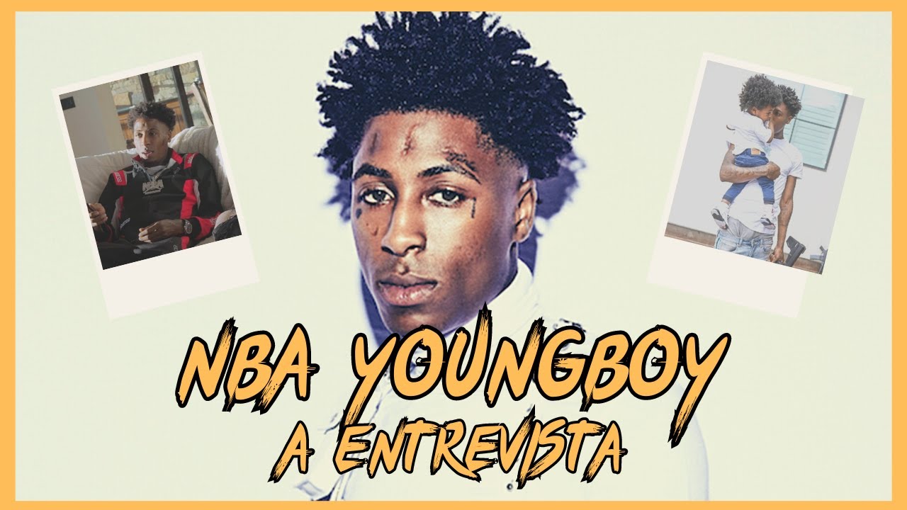 NBA YOUNGBOY (LEGENDADO) - Importância de ser pai, terapia, 