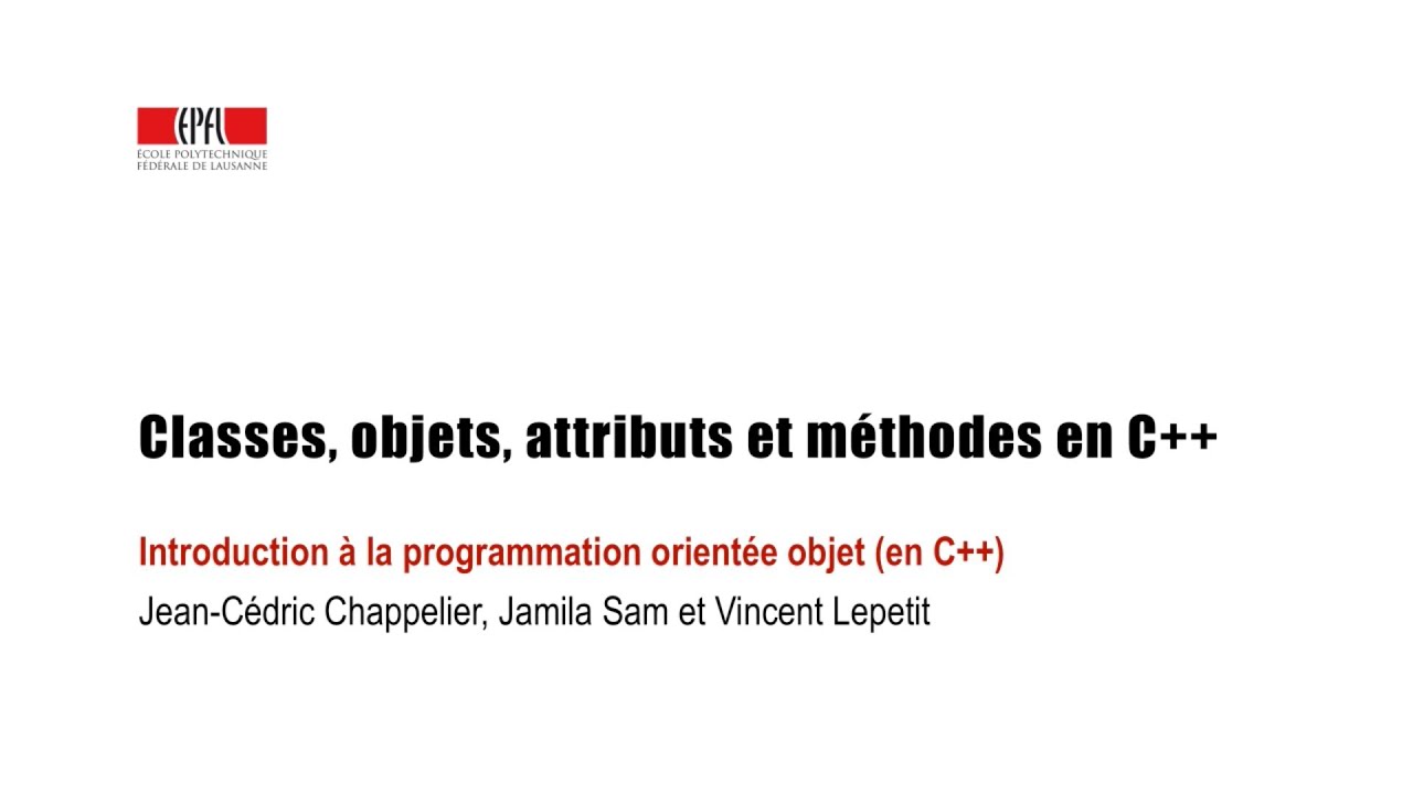 Classes, objets, attributs et méthodes en C++