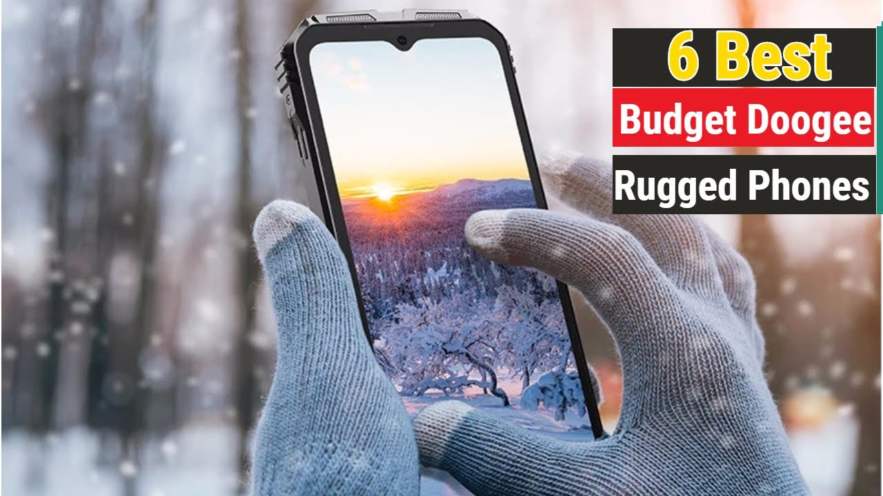 Best Budget Doogee Rugged Smartphones Of 2025 | Top 6