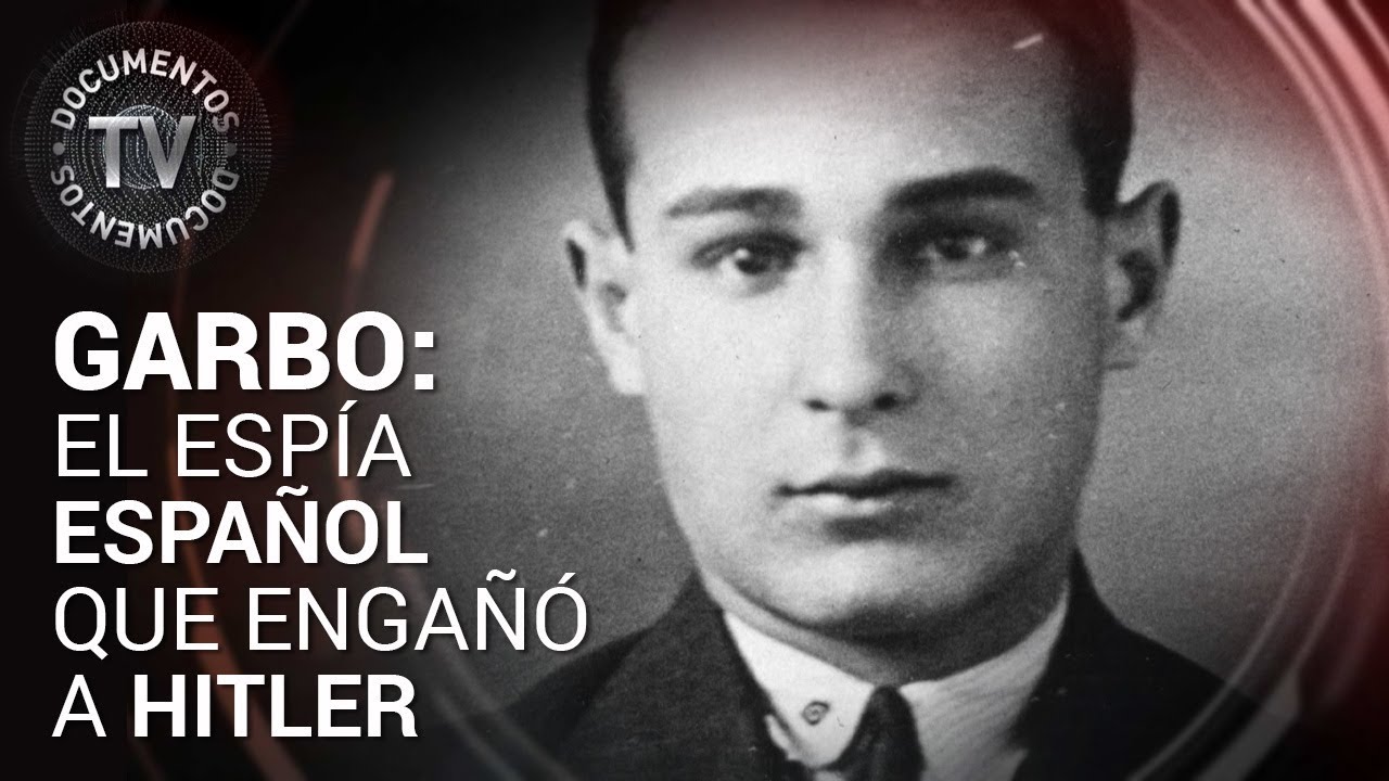 JUAN PUJOL GARCÍA (GARBO): 'FORTALEZA' | Documentos TV
