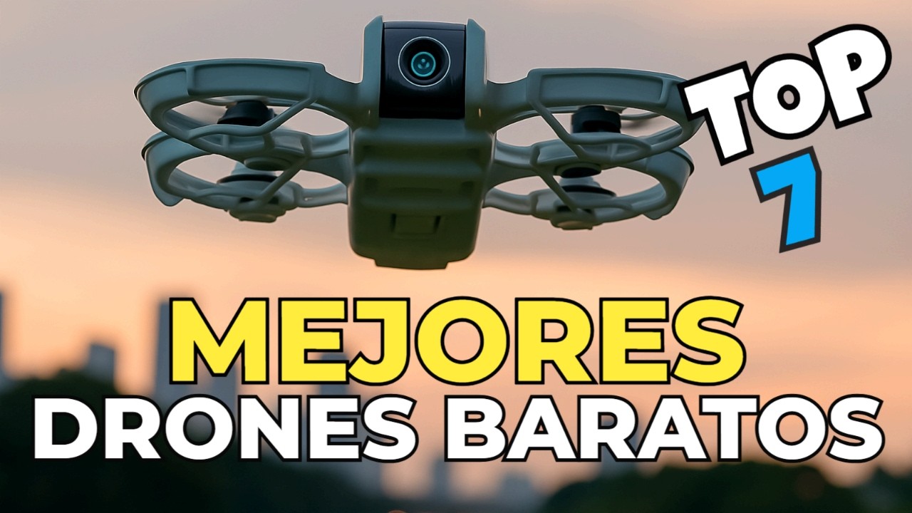 TOP 7 MEJORES DRONES CALIDAD PRECIO PARA 2026