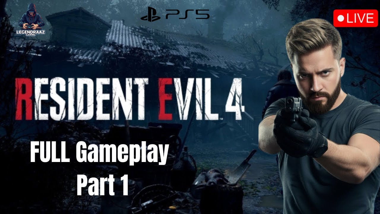 🔴 Resident Evil 4 PS5 Live Stream | Beginning the Horror Journey | LEGENDRAAZ GAMING